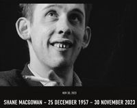 RIP - Shane MacGowan